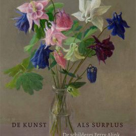 <em>Ferry Alink: de kunst als surplus</em> – Gijsbert van der Wal