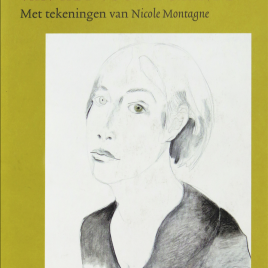 <em>Korte geschiedenis van het voorafgaande</em>  – Nicole Montagne