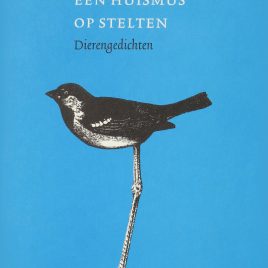 <em>Een huismus op stelten</em> – Hans Wap